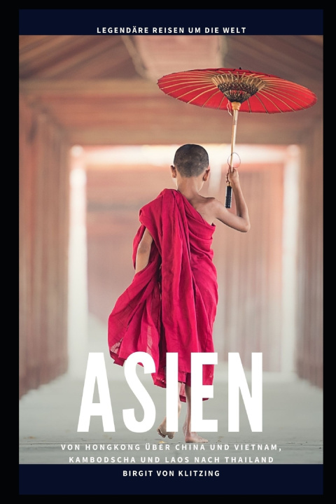 Kniha ASIEN Birgit von Klitzing