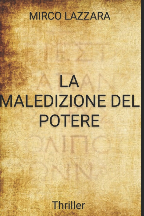 Knjiga La maledizione del potere Mirco Lazzara