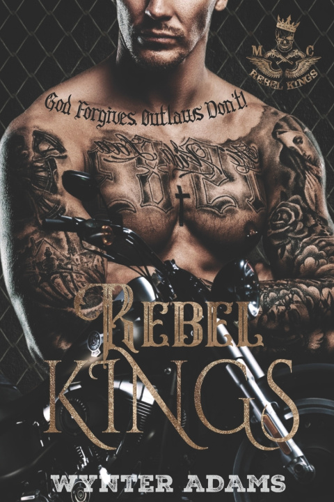 Knjiga Rebel Kings Wynter Adams