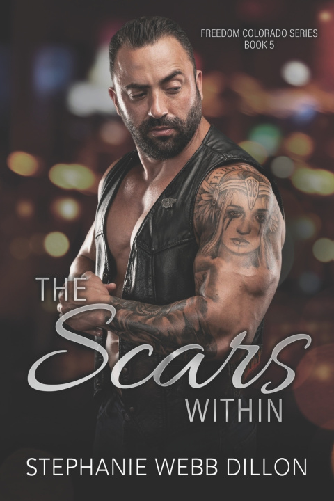 Kniha The Scars Within Stephanie Webb Dillon