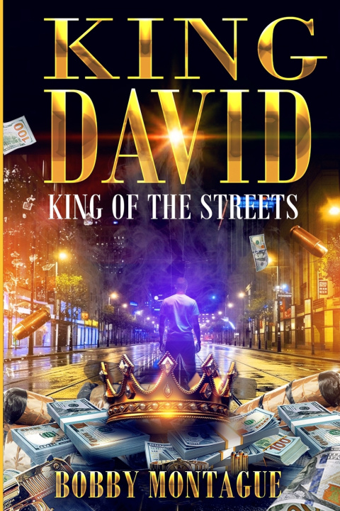 Kniha KING DAVID Bobby Montague