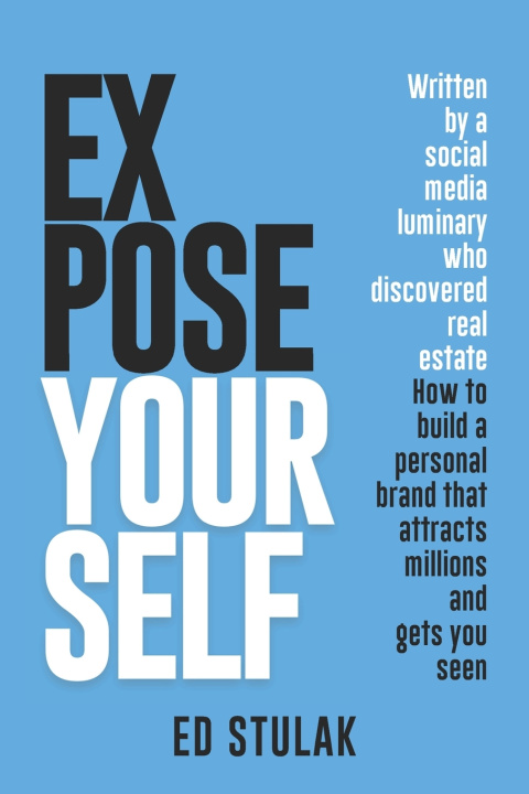 Kniha Expose Yourself Ed Stulak