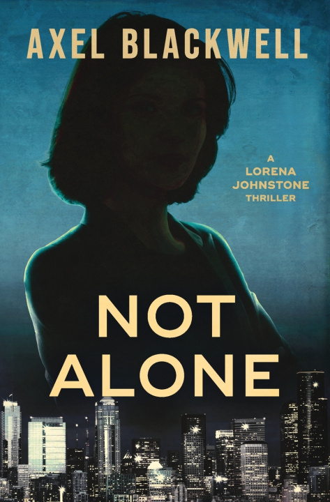 Kniha Not Alone Axel Blackwell