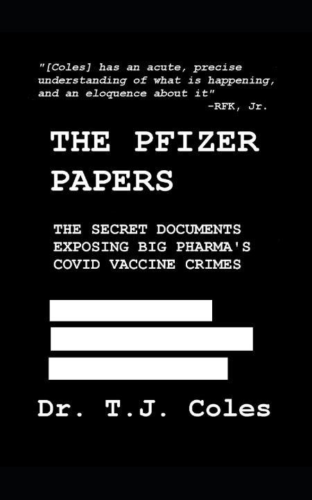 Kniha The Pfizer Papers T.J. Coles