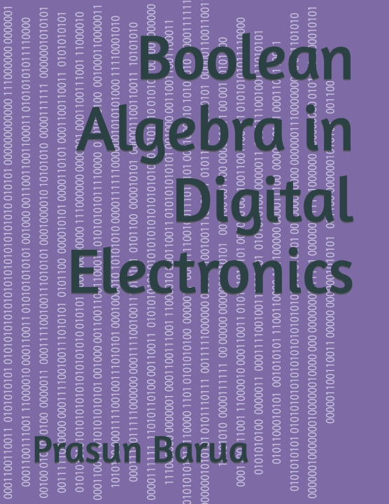 Knjiga Boolean Algebra in Digital Electronics Prasun Barua