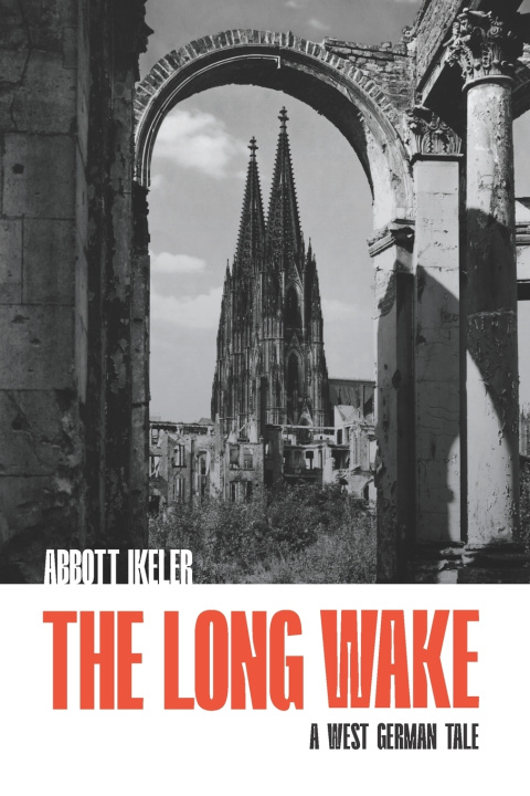Knjiga The Long Wake Almon Abbott Ikeler
