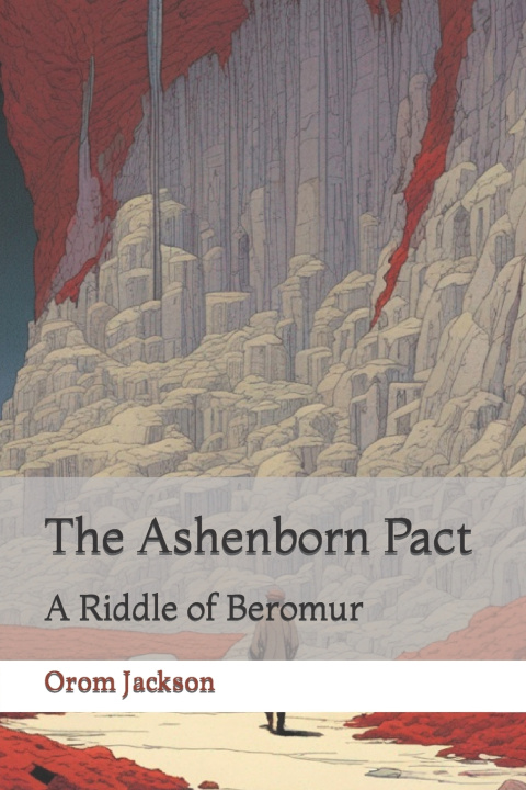 Kniha The Ashenborn Pact Orom Christopher Ray Jackson