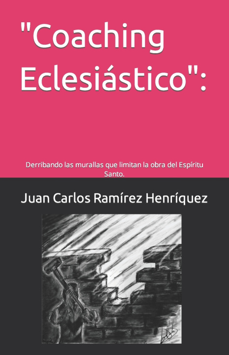 Kniha "Coaching Eclesiástico" Juan Carlos Ramírez Henríquez