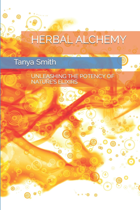 Knjiga HERBAL ALCHEMY Tanya Smith