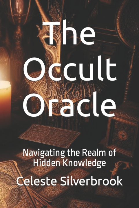 Könyv The Occult Oracle Celeste Silverbrook