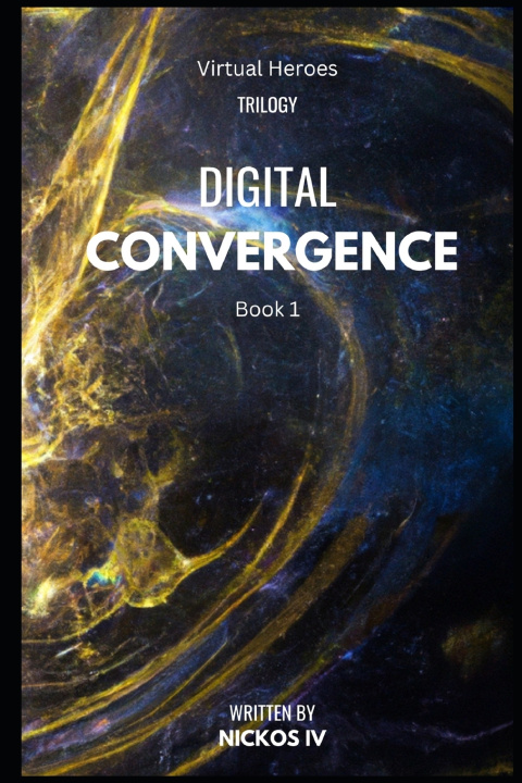 Knjiga Digital Convergence Nickos IV