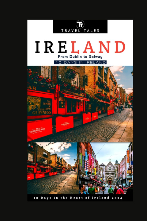 Kniha 10 DAYS IN IRELAND Travel Tales