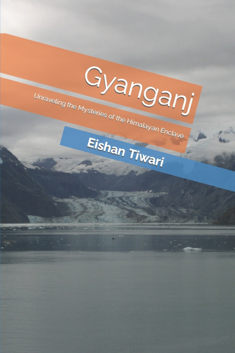 Kniha Gyanganj Eshan Tiwari