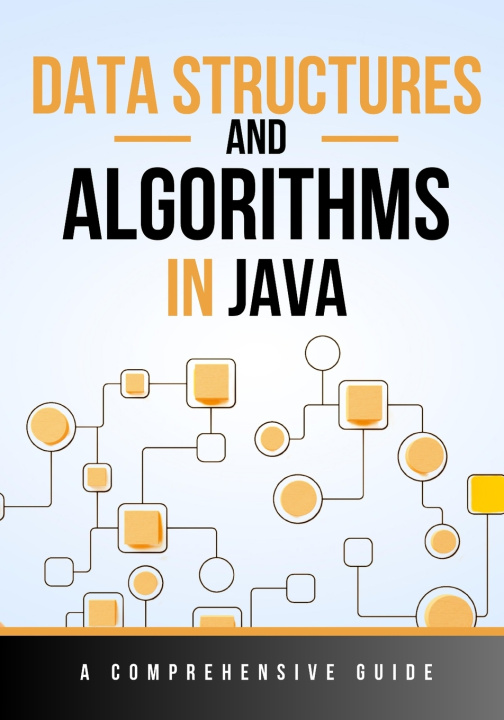 Knjiga Data Structures and Algorithms in Java Maxwell Rivers