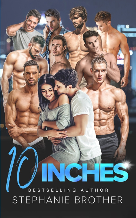 Book 10 INCHES Stephanie Brother
