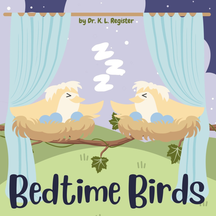 Kniha Bedtime Birds Dr. K. L. Register