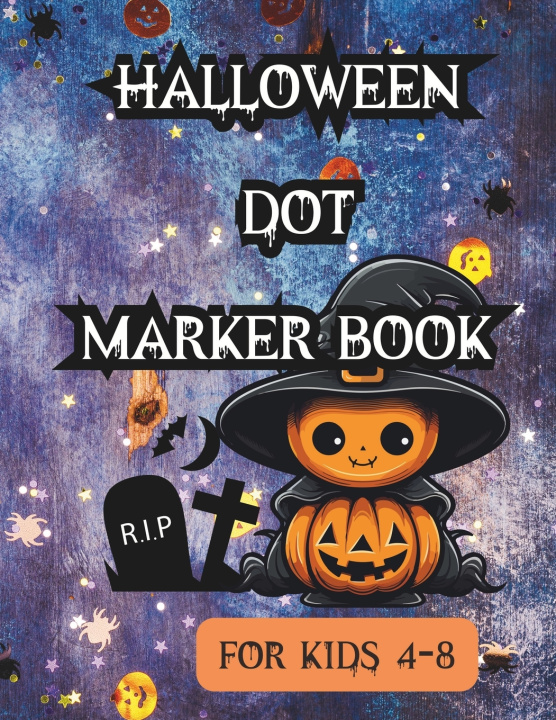 Kniha Halloween Dot Marker Book Lily Gougthy