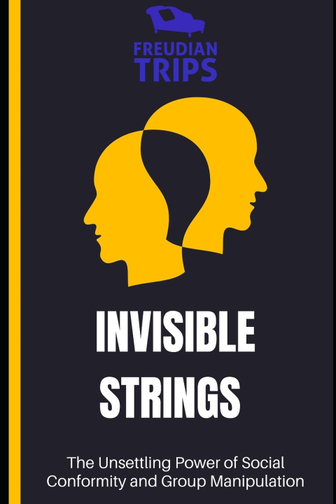 Kniha Invisible Strings Freudian Trips