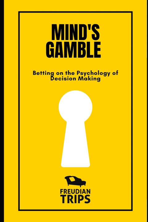 Kniha Mind's Gamble Freudian Trips
