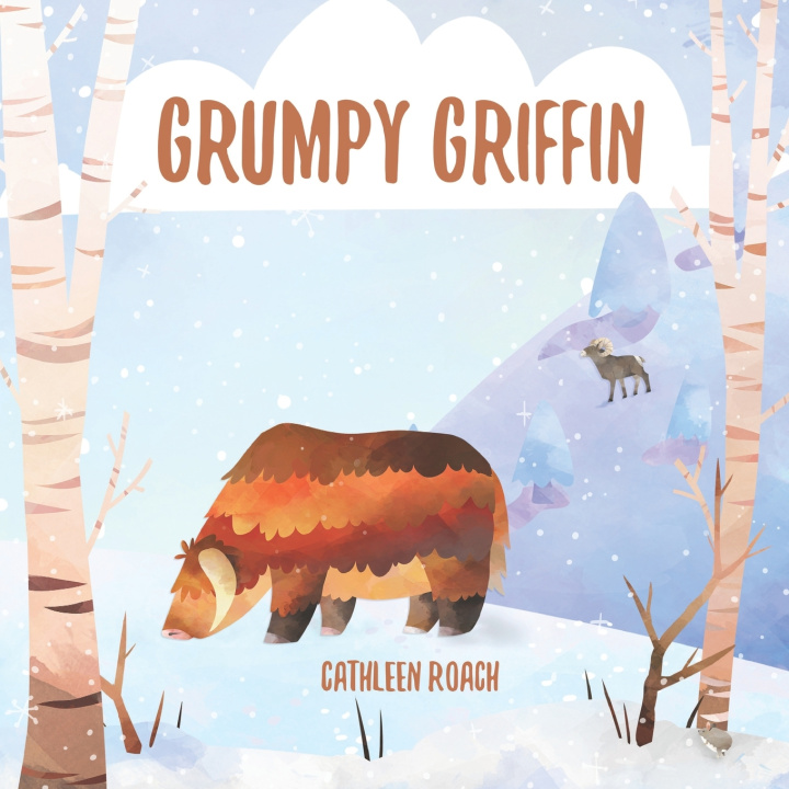 Knjiga Grumpy Griffin Cathleen Roach