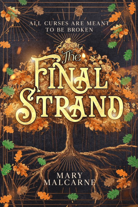 Kniha The Final Strand Mary Malcarne