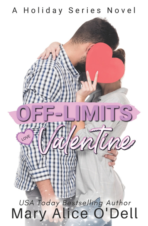 Kniha Off-Limits Valentine Mary Alice O'Dell