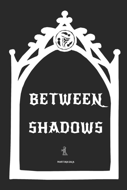Knjiga Between Shadows Martina Gala