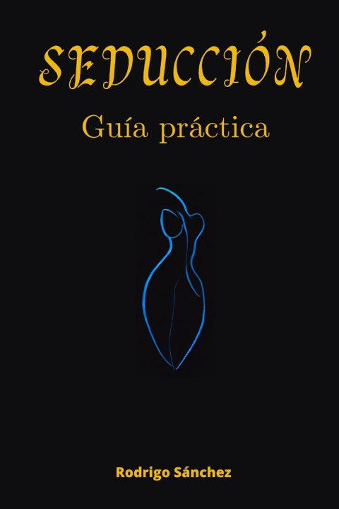 Kniha Seducción Rodrigo Sánchez