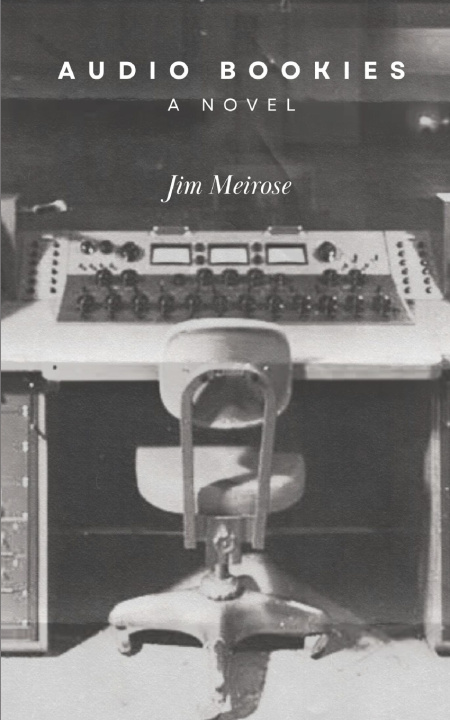 Knjiga Audio Bookies Jim Meirose