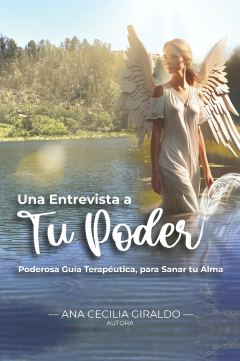Kniha "Una Entrevista a Tu Poder" Ana Cecilia Giraldo Valeicia