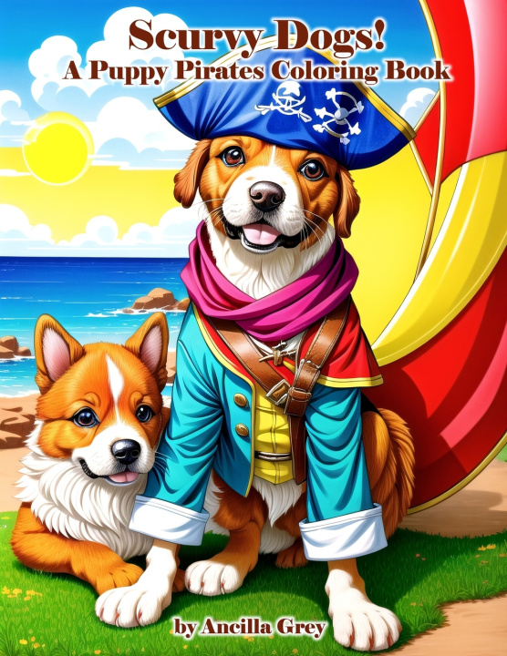 Knjiga Scurvy Dogs Ancilla Grey