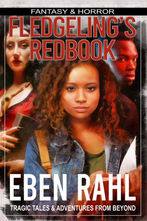 Kniha Fledgeling's Redbook Eben Rahl