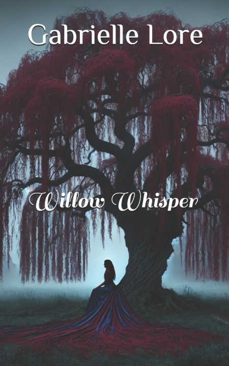 Knjiga Willow Whisper Gabrielle Lore