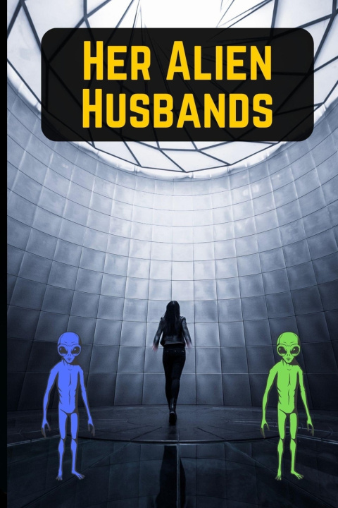 Kniha HER ALIEN HUSBANDS Muhammad Tanveer