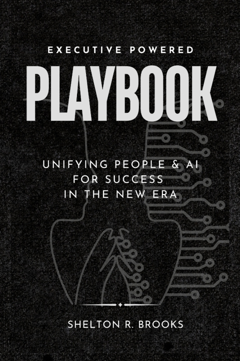 Kniha Executive Powered Playbook Shelton R Brooks