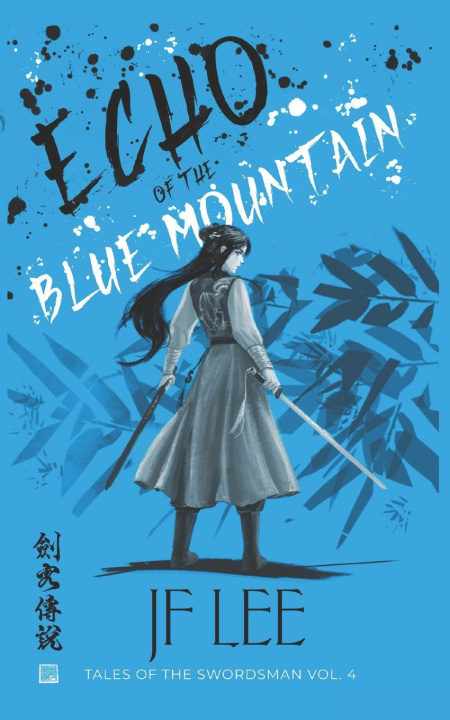 Knjiga Echo of the Blue Mountain JF Lee