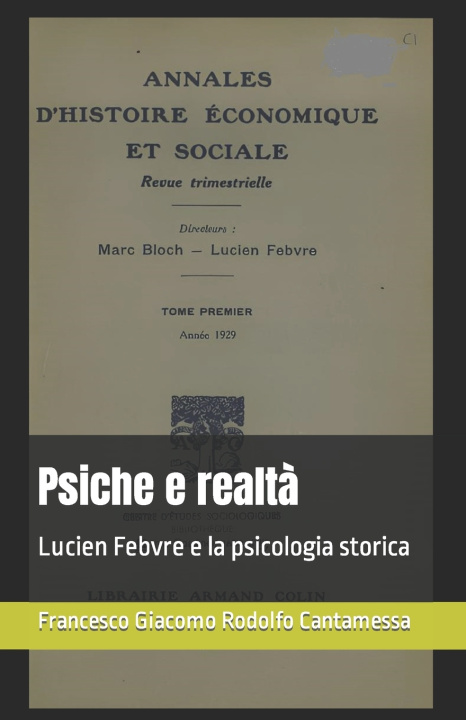 Kniha Psiche e realtà Francesco Giacomo Rodolfo Cantamessa