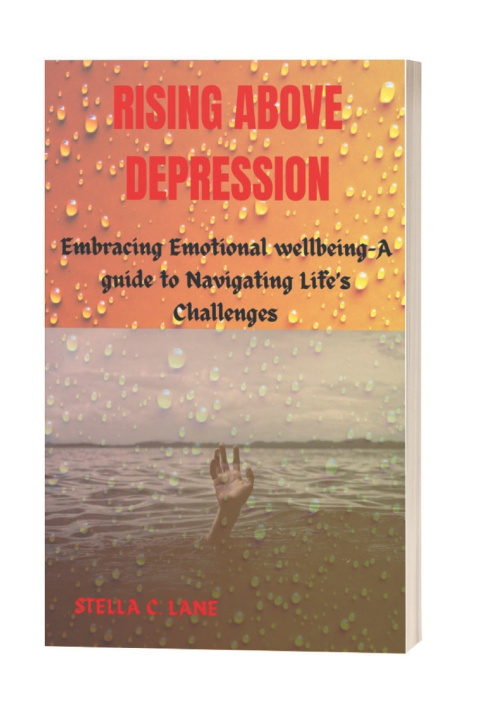 Knjiga Rising Above Depression Stella C. Lane