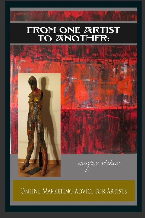 Boek From One Artist To Another Marques Vickers