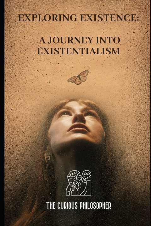 Knjiga Exploring Existence The Curious Philosopher