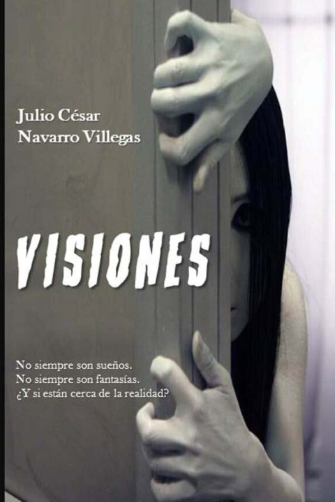 Kniha Visiones Julio César Navarro Villegas