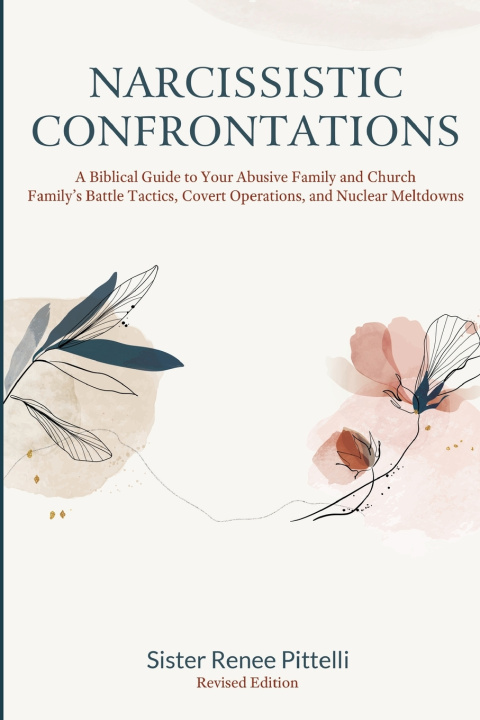 Kniha Narcissistic Confrontations Sister Renee Pittelli