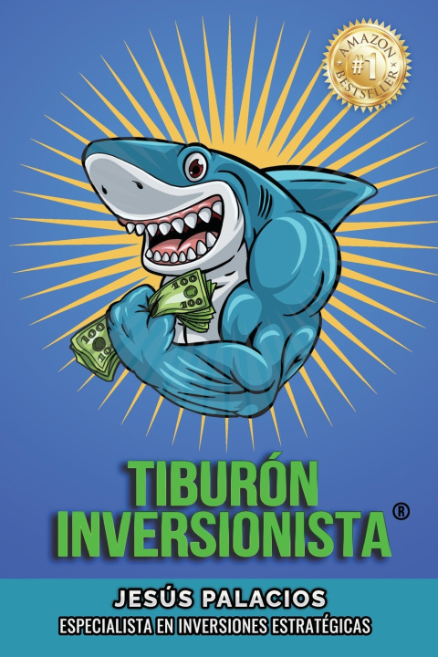 Libro TIBURÓN INVERSIONISTA® JESÚS PALACIOS VALDÉS