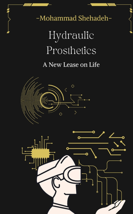 Kniha Hydraulic Prosthetics Mohammad Shehadeh