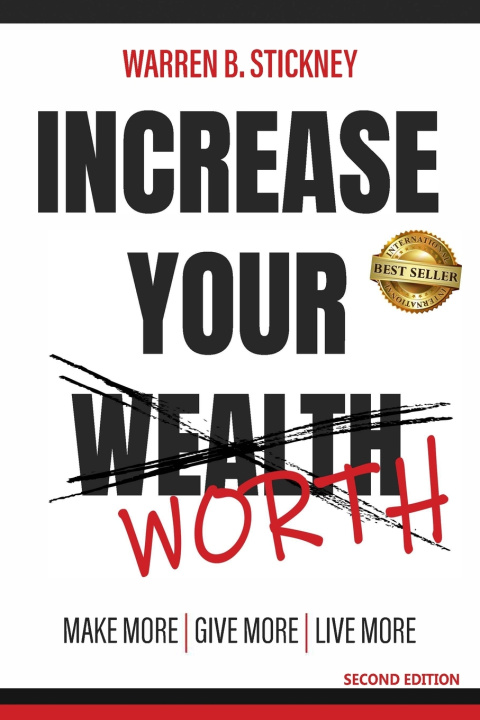 Kniha Increase Your Worth Warren B Stickney