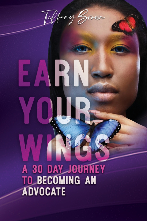 Kniha Earn Your Wings Tiffany Brown