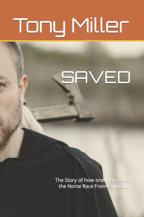 Kniha SAVED Tony Miller