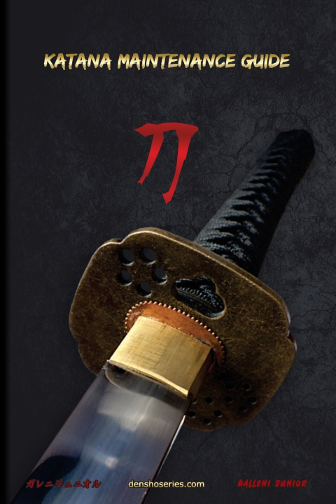 Книга KATANA MAINTENANCE GUIDE Galleni Junior