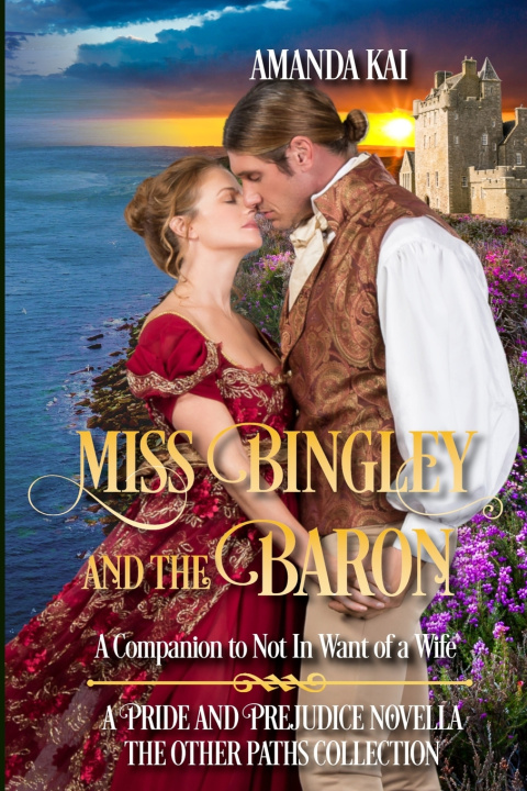 Knjiga Miss Bingley and the Baron Amanda Kai