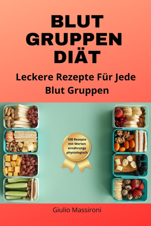 Knjiga Blut Gruppen Diät Giulio Massironi